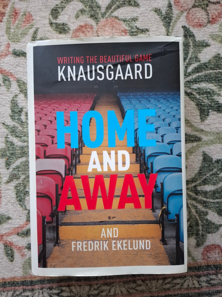Front cover of the book in question, Home & Away by Fredrik Ekelund and Karl Ove Knausgaard